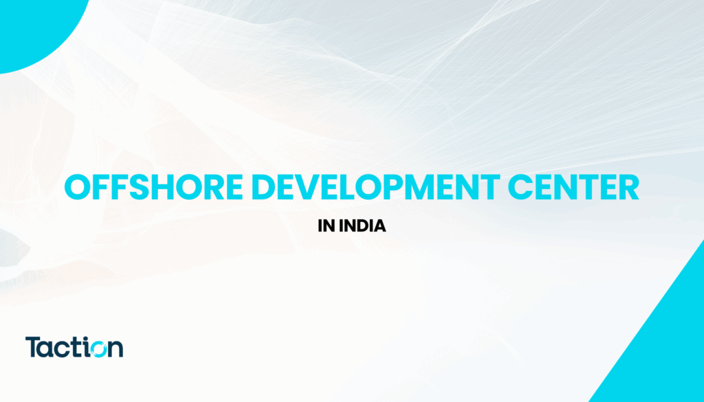 Offshore Development Company in India